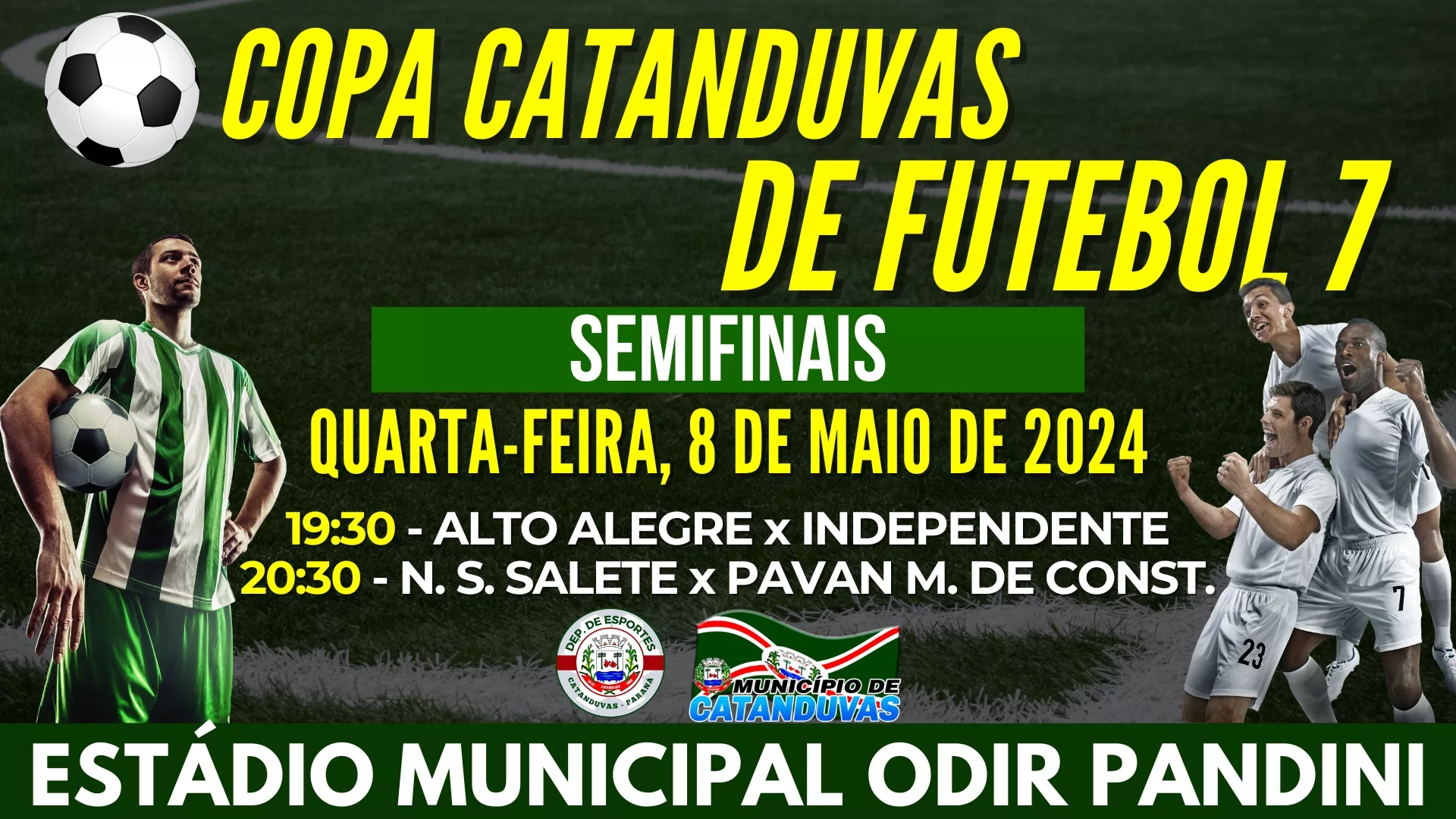 Semifinais da Copa Catanduvas de Futebol 7 serão realizadas na noite da próxima quarta-feira (08/05)