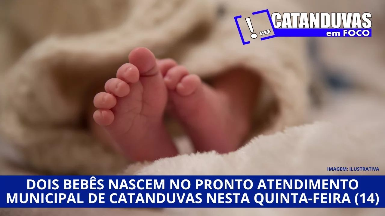 Dois bebês nascem no Pronto Atendimento Municipal de Catanduvas nesta quinta-feira (14)