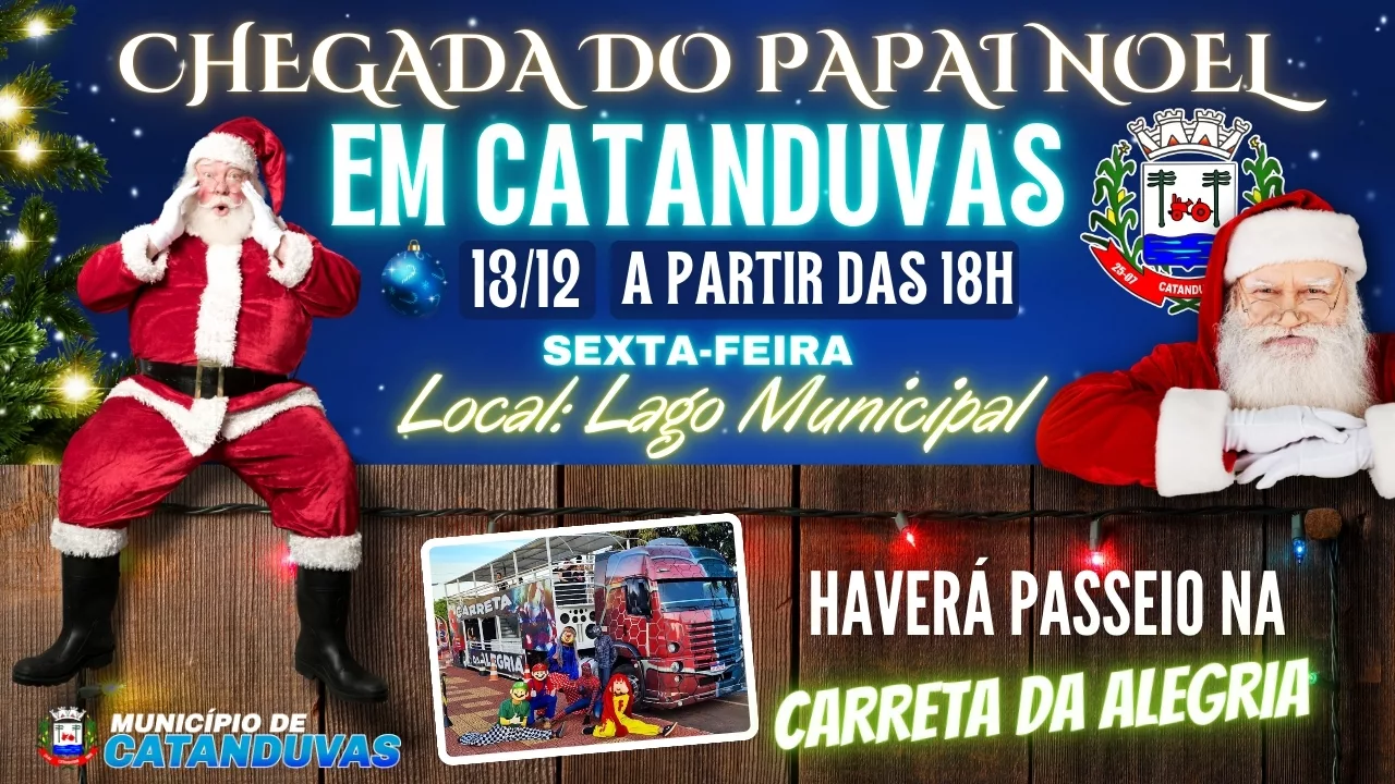 Chegada do Papai Noel em Catanduvas promete encantar o público no Lago Municipal nesta sexta-feira (13/12)