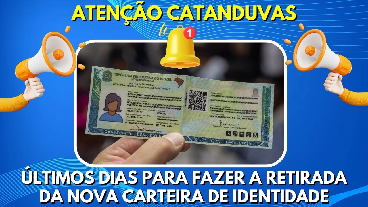 ATENÇÃO: Últimos dias para retirar sua nova identidade no Posto de Identificação de Catanduvas